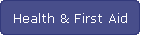 Health & First Aid